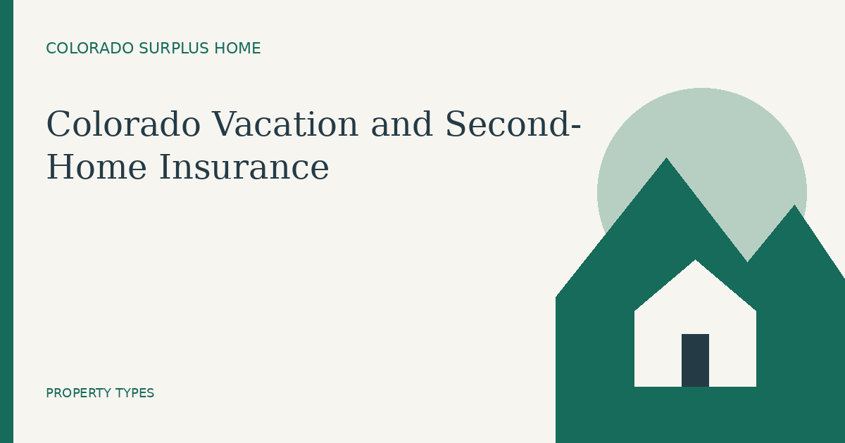 Colorado guide: Colorado Vacation and Second-Home Insurance